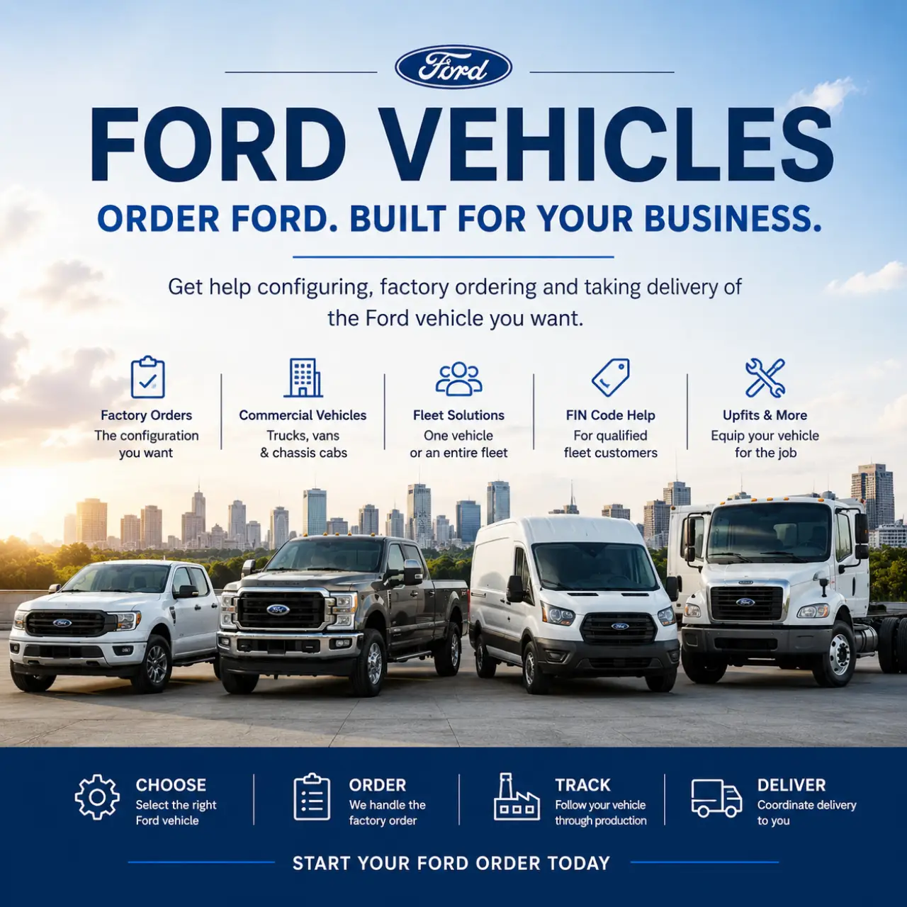 Ford Vehicle Factory Ordering and Commercial Fleet Solutions Ford trucks, vans and commercial vehicles available for factory ordering
